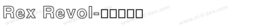Rex Revol字体转换